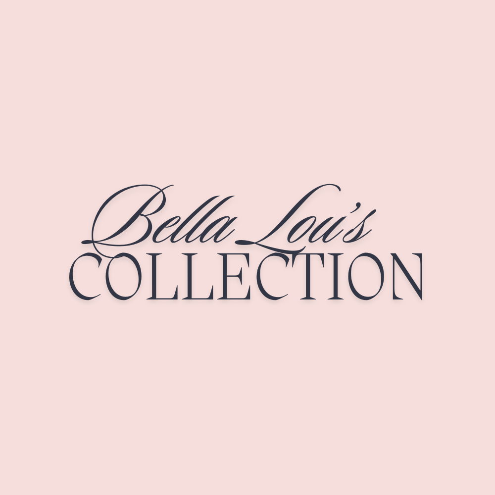 Bella Lou's Collection