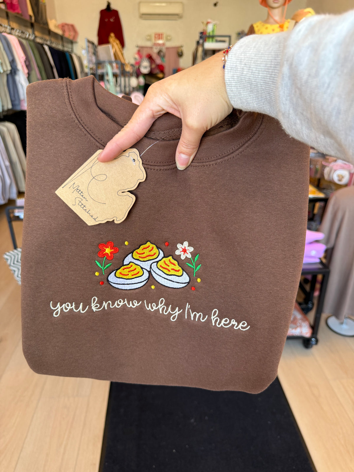 You Know Why I'm Here - Crewneck