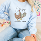 Crazy Chicken Lady Crewneck