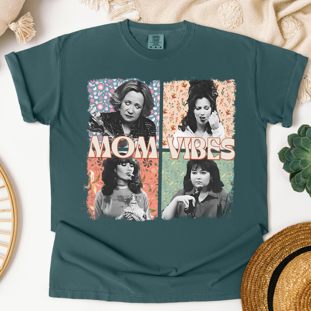 Mom Vibes Tee