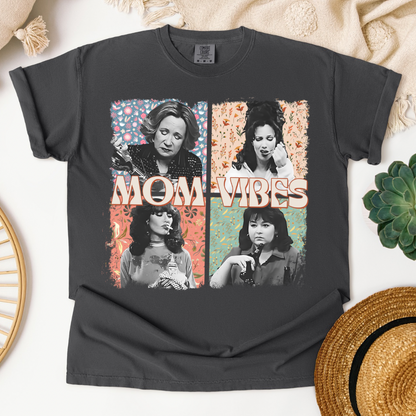 Mom Vibes Tee