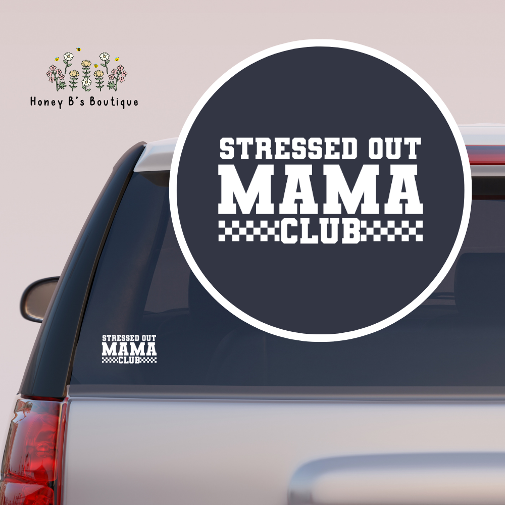 Stressed Mama Club Checkered DECAL