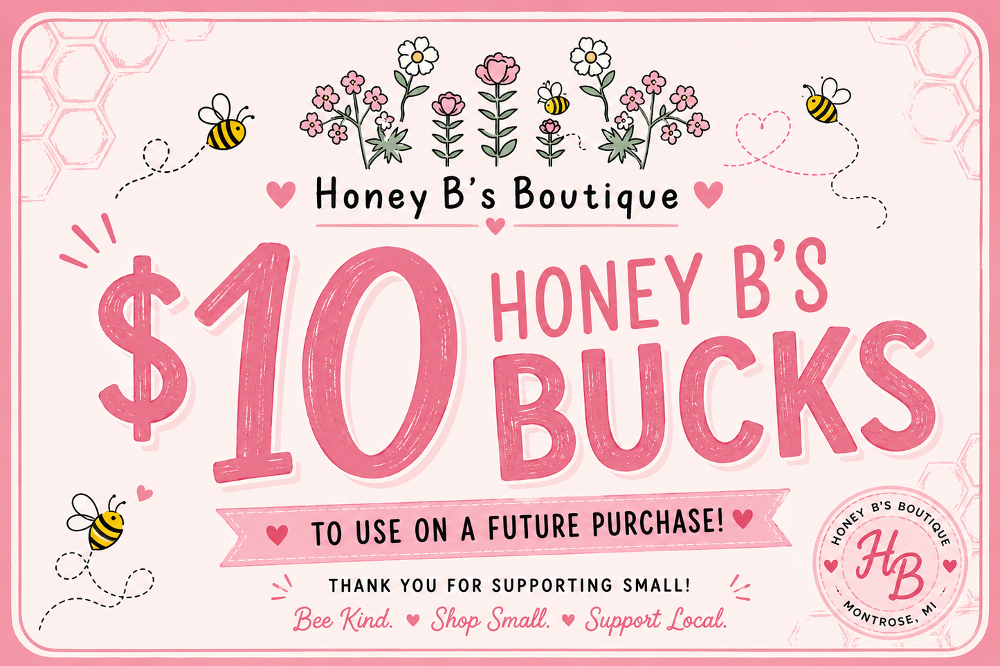 Honey B’s Bucks