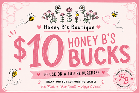 Honey B’s Bucks