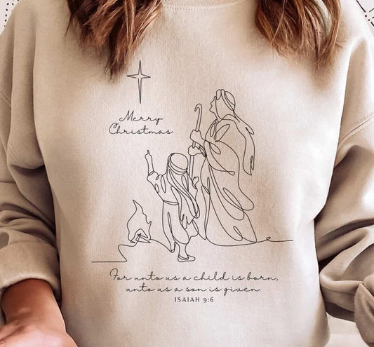 Merry Christmas ~ Isaiah 9:6 - Crewneck