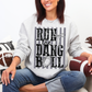Run The Dang Ball - Ash Gray