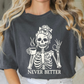 Never Better Tee - Pepper Gray