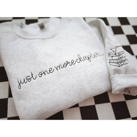 Just One More Chapter Embroidered Sweatshirt